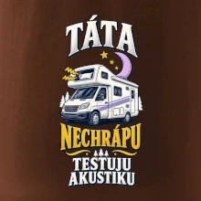 Táta nechrápu testuju akustiku rodinná alkovna