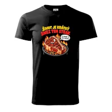 Život je krátký sněz ten steak bez kečupu