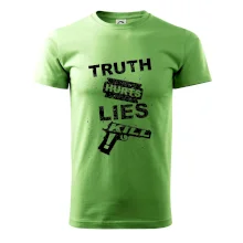 Truth Hurts lies kill