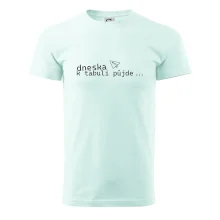 Dneska k tabuli půjde