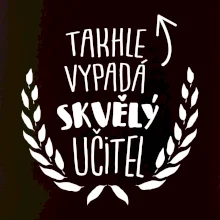 Takhle vypadá skvělý učitel