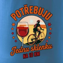 Potřebuju jednu sklenku na 10km