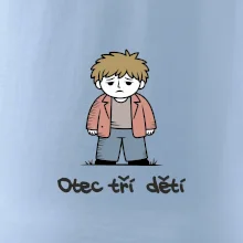 Unavený otec tří dětí