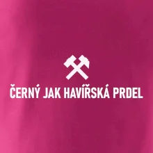 ČERNÝ JAK HAVÍŘSKÁ PRDEL﻿