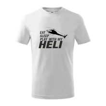Eat Sleep Play With My Heli Eat Sleep Play With My Heli