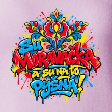 Streetart - Su Moravačka a su na to pyšná!
