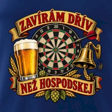 Zavírám dřív než hospodskej