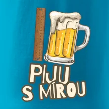 Piju s mírou