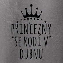 Princezny se rodí v dubnu Princezny se rodí v dubnu