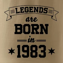 Legends are born in 1983