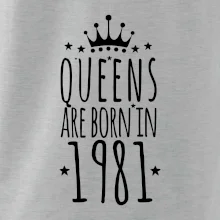 Queens are born in 1981