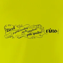 Život je příliš krátký - lahev