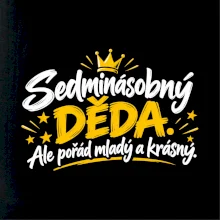 Sedminásobný děda - Ale pořád mladý a krásný