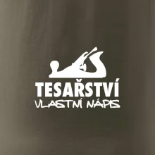 Tesařství - hoblík (vlastní nápis)