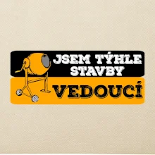 Jsem týhle stavby vedoucí