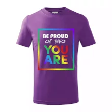 Be proud of who you are