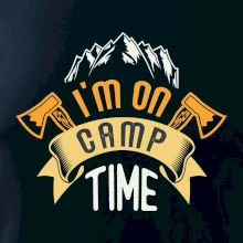 I'm on camp time
