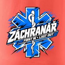 Záchranář - First in Last out