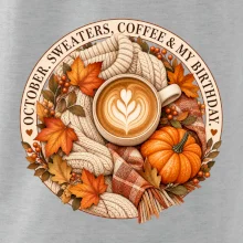October sweaters coffee my birthday podzimní káva a svetr
