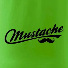 Mustache - nápis