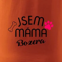 Jsem máma Boxera