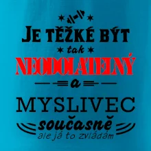 Je těžké být neodolatelný myslivec