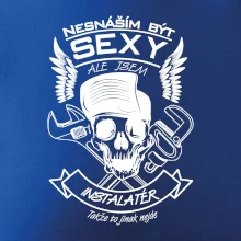 Nesnáším být sexy - instalatér