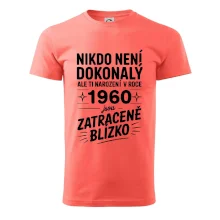 Nikdo není dokonalý ale ti narození v roce 1960 jsou zatraceně blízko