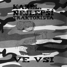 Jméno - Nejlepší traktorista ve vsi