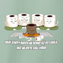 Vaše životy budou na hovno jóga