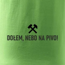 DOŁEM, NEBO NA PIVO!﻿
