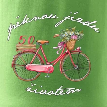 Pěknou jízdu životem 50