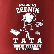 Oslovuji mě zedník a táta