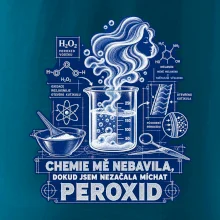 Chemie mě nebavila dokud jsem nezačala míchat peroxid