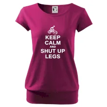 Keep calm and shut your legs
