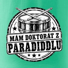 Mám doktorát z paradiddlu - černobílý bubenický odznak