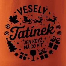 Veselý tatínek jen když  má co pít