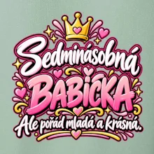 Sedminásobná babička Ale pořád mladá a krásná