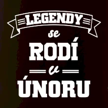 Legendy se rodí v únoru