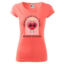 Čím méně vidíme očima tím více vidíme srdcem