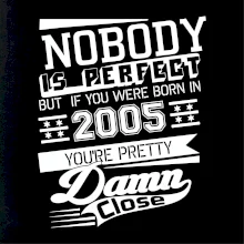 Nobody is perfect - 2005 Nobody is perfect - 2005