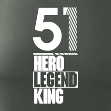 Hero, Legend, King 1951