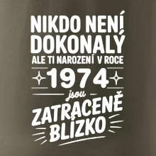 Nikdo není dokonalý ale ti narození v roce 1974 jsou zatraceně blízko
