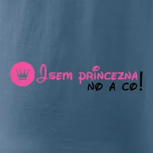 Jsem princezna, no a co!