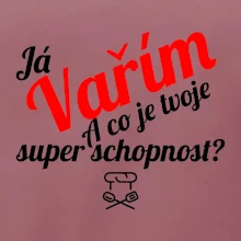 Já vařím - tvoje superschopnost? šikmý nápis