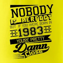Nobody is perfect - 1983