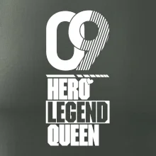Hero, Legend, queen 2009