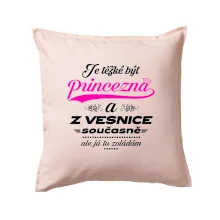 Je těžké být princezna z vesnice