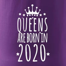 Queens are born in 2020