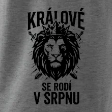 Lev a meče králové se rodí v srpnu